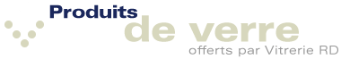Produits de verre